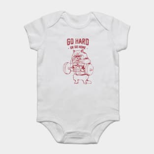 Go Hard or Go home Cat Baby Bodysuit